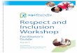 Respect and Inclusion Workshop - Edmonton · Age Friendly Edmonton 7 Resources Here are some additional resources that you can review to prepare for the workshop and/or make available