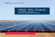 PEG PV Plant - BELECTRIC€¦ · Patented 8° East-West, fixed tilt, aerodynamic proofed (patent-registered design) BOM (Bill of material) 1.10 rods and 2.15 clips per module Large