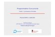 Programmation Concurrente - imaglig-membres.imag.fr/boyer/html/Documents/cours/SE/... · Algorithmes d’ordonnancement Multiprogrammation FIFO / FCFS PCTE / SJF (Plus Court Temps