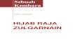 Hijab Raja Zulqarnain - photo.goodreads.comphoto.goodreads.com/documents/1395392691books/21525301.pdf · Zulqarnain dalam buku Al-Quran dan Sains Moden, saya membuat rujukan silang