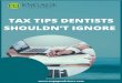TAX TIPS DENTISTS SHOULDN’T IGNORE