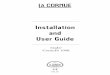 Installation and User Guide · 2017. 10. 13. · specific choices for certain components, such as brass for the frames and cast-iron for ... Installation and User Guide EN “CornuFé