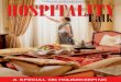 A SPECIAL ON HOUSEKEEPING - Hospitality Talkhospitalitytalk.in/editions/2016/HTJuly16.pdf · 2016. 6. 28. · F 29/2, Phase II, Okhla Industrial Area, New Delhi-110020 and published