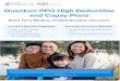 Quantum PPO High Deductible and Copay Plans · Quantum short term medical plans provide a temporary health insurance solution to cover everyday medical services and help reduce your