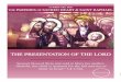 THE PRESENTATION OF THE LORD · 02.02.2020  · THE PARISHES OF SACRED HEART & SAINT RAPHAEL THE PRESENTATION OF THE LORD Simeon blessed them and said to Mary his mother, “Behold,