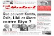 PRÉSIDENTIELLE 2018/GRAND-NORD Que peuvent Kamto ......Pour l’instant, le gap entre Paul Biya et notre candidat est encore très grand et il nous faudra évidemment du temps pour