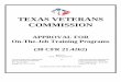TEXAS VETERANS COMMISSION SAA-OJT-01/2019 TEXAS VETERANS COMMISSION Veterans Education Department P
