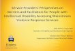 Service Providers’ Perspectives on · 2016. 4. 6. · Service Providers’ Perspectives on Barriers and Facilitators for People with Intellectual Disability Accessing Mainstream