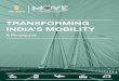 TRANSFORMING INDIA’S MOBILITYBCG: bcg-info@bcg.com The views & opinions expressed in this document are those of the authors and do not necessarily reflect the positions of the institutions