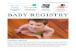 Baby Registry List - thelistmama.files.wordpress.com · R Contoured Changing Pad R Baby Wipes R Diaper Pail Refills R Diaper Rash Cream R Pampers Newborn Diapers (about 200) C Changing