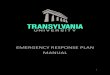 EMERGENCY RESPONSE PLAN MANUAL · A. Campus Emergency Response Team (CERT) 23 1. Declaration of Campus State of Emergency 26 2. Emergency Command Post Resources 26 B. Institutional