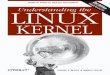 Understanding the LINUXrossbach/cs380p/papers/ulk3.pdfOther Linux resources from O’Reilly Related titles Building Embedded Linux Systems Linux Device Drivers Linux in a Nutshell