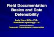 Field Documentation Basics and Data Defensibilitywestwaterhydro.com/lit/Horn_field Doc_Generic_Full.pdf · Field Documentation Basics Provides core record of field activities. Record