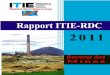 Rapport ITIE-RDC 2011, 30 Décembre 2013afrikarabia.com/wordpress/wp-content/uploads/2014/01... · 2014. 1. 26. · Rapport ITIE-RDC 2011, 30 Décembre 2013 4 2. Principales annonces