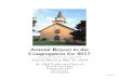 Annual Report to the Congregation for 2017 · 2019. 1. 28. · 3 Annual Meeting Agenda 4 Annual Meeting Minutes, May 21, 2017 6 President’s Report 7 Pastor’s Report 11 Properties