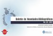 Boletín de Novedades Bibliográficasbiblioteca.pedagogica.edu.co/wp-content/uploads/2018/08/Boletín_d… · • Cyberbullying y Facebook: realidad de la virtualidad. • Hablando