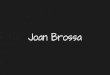 Joan Brossa...crear els seus poemes visuals i els poemes-objecte, que van ser els que el van donar a conèixer. Crea el teu poema visual o el teu poema objecte Ara que has pogut veure