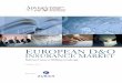 Reforms Cause a Shifting Landscape · 2011. 10. 5. · 6 European D&O Insurance Market | Advisen Ltd. Sponsored by: Reforms Cause a Shifting Landscape | October 2011 The D&O market