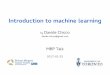 Introduction to machine learning - WordPress.com · 2 Session 1 - Information and theory 1a - Introduction to machine learning what is computational intelligence? supervised/unsupervised