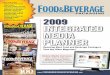 Multimedia Advertiser Program INtEGRAtED MEDIA PlANNER€¦ · Food & Beverage Packaging targets the Markets that Account For 63.1% Of All Packaging Equipment Shipments targeted Editorial
