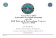Fiscal Year 2013 President’s Budget Request for the DoD … · DoD S&T FUNDING: FY1962-2017 (FY1962-2012 Appropriated, FY1998-2017 President’s Budget Request) 16,000 Appropriations
