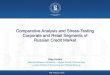 Comparative Analysis and Stress-Testing Corporate and ... · Stress-testing Russian banking system: 3 CBR Foreign studies CMASF CBR (2011, 2012) Financial stability Reports Fungсovа