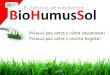 Bio E-Catalog de prezentare HumusSol€¦ · BioE-Catalog de prezentareHumusSol. BioHumusSol Lichid Ce este? Cum se aplica? BioHumusSol Lichid. BioHumusSol Lichid Sporuri de productie