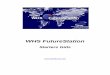 WHS FutureStation - WH SelfInvest: Futures, CFDs, Forex ... · Nu verbindt het systeem zich eerst met de WHS CFD/Forex handel en daarna met de omgeving voor de futures handel. Hier