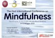 The First International Conference on Mindfulness€¦ · MindfulnessThe First International Conference on Dipartimento di Psicologia, Via dei Marsi 78 Roma 8-12 Maggio 2013 Keynote