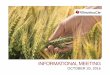VILMORIN PRES FINANCIERE€¦ · 3 Informational meeting –October 20, 2016 *On a like-for-like basis Sales for fiscal year 2015-2016 of 1,325 million Euros, which is growth of 4.7%*,