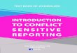 INTRODUCTION TO CONFLICT · training the journalists who can generally write about anything. Although ... ‘Conflict sensitive approaches to development, humanitarian assistance
