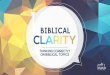 The Authority and Relevancy · The Authority and Relevancy of the Bible Clarity on the Audience and Recipients Clarity on Context Clarity on Application Clarity on the Gospel . Biblical