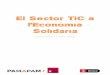 El Sector TIC a l'Economia Solidaria...Us de les TIC a l'ESS.....24 Resultats.....24 Marc Teoric L'Economia Social i Solidària L'Economia Social i Solidària (ESS) és el conjunt