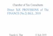 Direct TaX PROVISIONS of The FINANCE (No.2) BiLL, 2019€¦ · 13/7/2019  · FINANCE (No.2) BiLL, 2019 Yogesh A. Thar 13 July 2019 Chamber of Tax Consultants. Index ... 1 2017; 3
