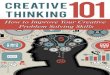 Creative Thinking 101 - مشاوران کسب و کارهای بین المللی IBC...your creative thinking, and improve your creative problem solving abilities. You'll be amazed