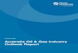 9th March 2020 Australia Oil & Gas Industry Outlook Report€¦ · Australia Oil & Gas Industry Outlook Report Executive Summary The Australian upstream oil and gas industry experienced