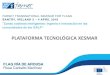 PLATAFORMA TECNOLÓGICA XESMAR - Europa · Caterpillar S40// Samsung xCover (12) ... La plataforma pensada por y para el sector del mar en Galicia, que mejora el día a día simplificando