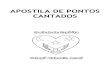 New APOSTILA DE PONTOS CANTADOSceoca.com.br/downloads/apostila_assistencia.pdf · 2018. 11. 5. · E nosso Pai Oxalá. 3.1. Pontos Pós-Abertura do Trabalho Após aberta a Jurema,