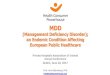 Promoting Excellence in Healthcare - (Management Deficiency …privatehospitals.ie/conference2017/wp-content/uploads/... · 2017. 6. 26. · Jethro, priest of Midian and father-in-law