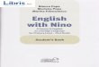Popa tlarina Frlnculescu Engtish with Nino with Nino. Student s... · Itlew Vocabulary/Structure and Phrases Rhyme/Song Page I o What's your name? My nome's Doris. Rhyme CD 3 Whot's