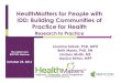 HealthMatters for People with IDD: Building Communities of ... Program Policy Brie… · Building Communities of Practice for Health 3 ! HealthMatters™ Program Initiative – evidence-based