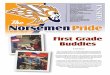 May 2017 Issue 14 First Grade Buddiesorshalrdproductions.com/wp-content/uploads/2017/04/NorthMuskeg… · First Grade Buddies By Nate Rosema Every school should have a reading Buddies