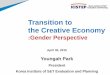 Transition to the Creative Economy - Gender Summit · Gender Impact Assessment, 2009-201 3 Gender Budgeting (GB) (Goal) GB is to promote gender equality by influencing budget process