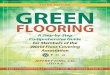 THIRD EDITION GREEN€¦ · under the two standards. In addition, a summary of the ReGreen Residential Remodeling Guidelines, a set of “best practices” developed by the American