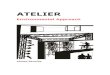 ATELIER - ahmedsawalha.files.wordpress.com€¦ · designing this Atelier regarding the Location, Light, Materials, Ventilation, Heating, Greenery and how the Client’s Needs affected