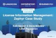 License Information Management: Zephyr Case Study€¦ · 25.06.2018  · • third-party proprietary code • incompatible open source licenses • missing open source licenses •