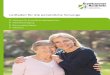 Leitfaden für die persönliche Vorsorge - Patientenverfügung · PDF file Leitfaden für die persönliche Vorsorge Vollmacht für Gesundheitsangelegenheiten Patientenverfügung Betreuungsverfügung