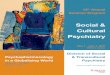 Social & Cultural Psychiatry · PDF file research and clinical work in social and cultural psychiatry and will be of interest to: • postdoctoral trainees, researchers, and clinicians