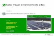Ò Solar Power on Brownfields Sites - Project Navigator€¦ · Siting PV Solar on Brownfields sites pushes land value curve this way,… 13 of 33 Project Navigator, Ltd. has a long,