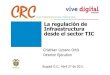 Comisión de Regulación de Comunicaciones -República de ...€¦ · Comisión de Regulación de Comunicaciones - República de Colombia 20 Problemática Objetivo de la Iniciativa